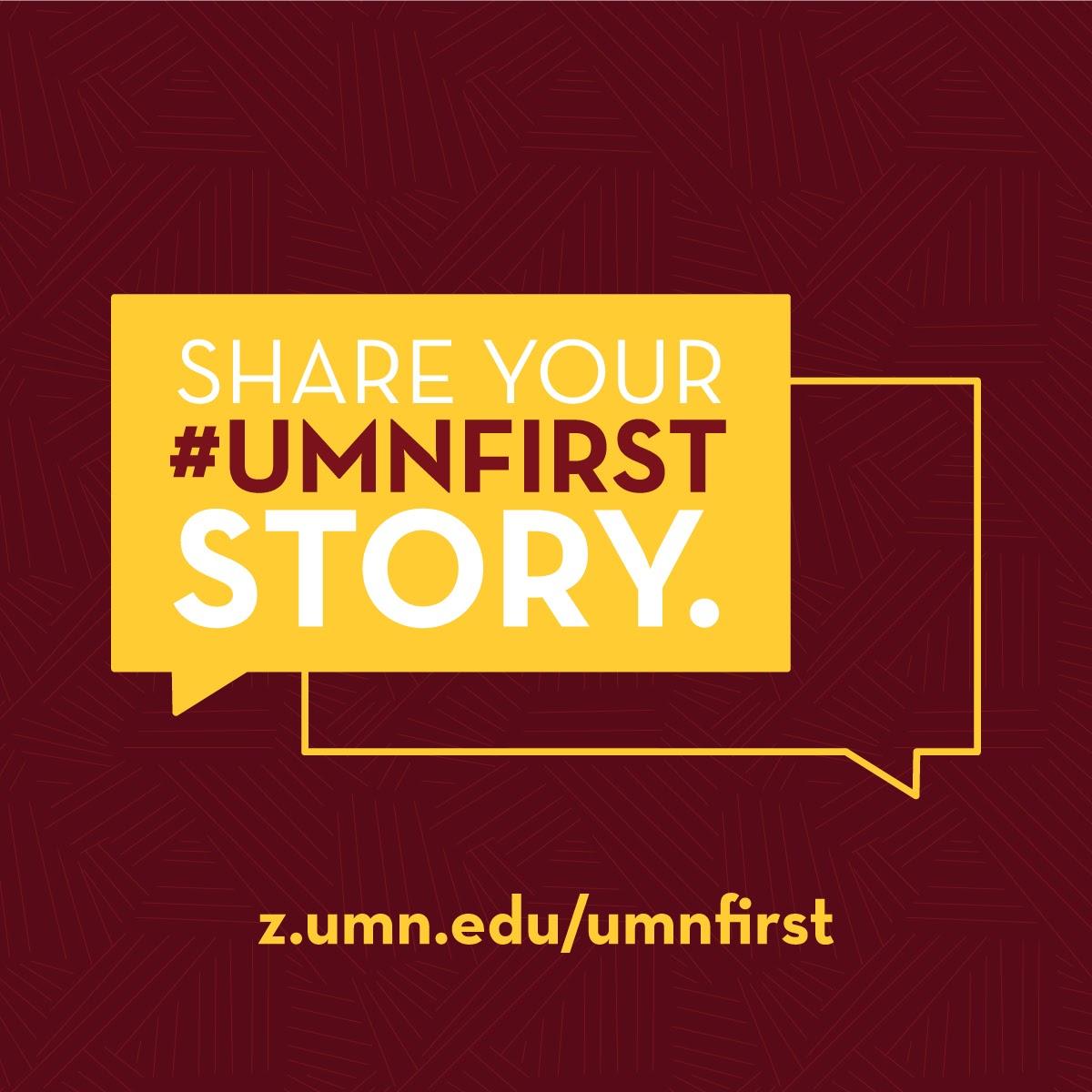 Share Your UMNFirst Story